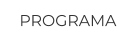 PROGRAMA
