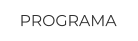 PROGRAMA